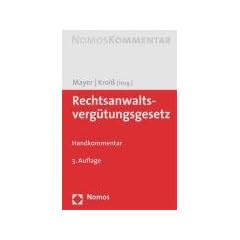 Rechtsanwaltsverg�tungsgesetz (RVG), Handkommentar