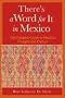 There's a Word for It in Mexico