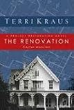 The Renovation: Carter Mansion (Project Restoration Series, Book 1)