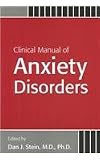 Clinical Manual of Anxiety Disorders