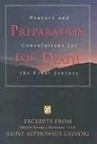 Preparation for Death: Prayers and Consolations for the Final
Journey