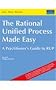 The Rational Unified Process Made Easy: A Practitioners Guide to the RUP