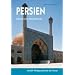 Persien - Kunst und Architektur