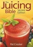 Juice Fasting and Detoxification: Use the Healing Power of Fresh Juice to Feel Young and Look Great : The Fastest Way to Restore Your Health (Paperback)