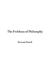 The Problems of Philosophy