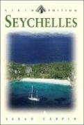 Seychelles: Garden of Eden in the Indian Ocean (Odyssey Seychelles)