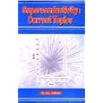 Superconductivity : Current Topics by