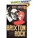Books : Brixton Rock [Unabridged]
