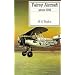 Fairey Aircraft Since 1915 (Putnam Aviation Series)