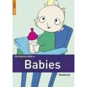 The Rough Guide to Babies