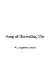 The Song of Hiawatha (Paperback)