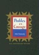 Profiles in Courage (slipcased edition): Decisive Moments in the Lives of Celebrated Americans