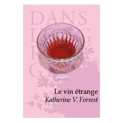 Le Vin Etrange