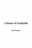 A House of Gentlefolk