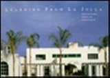 Learning from LA Jolla: Robert Venturi Remakes a Museum in the Precinct of Irving Gill