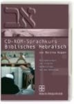 Biblisches Hebr�isch. CD-ROM-Sprachkurs