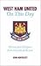 West Ham United FC: On This Day: Hammers History, Facts and Figures from Every Day of the Year (On This Day)