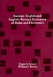 Russian-English and English-Russian Dictionary of Radar and Electronics (Radar Library)