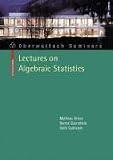Lectures on Algebraic Statistics (Oberwolfach Seminars)