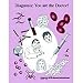 Diagnosis: You Are The Doctor TDCT