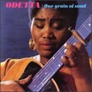 One Grain of Sand by  Odetta 