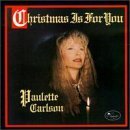 Review Paulette Carlson  / Christmas Is for You
