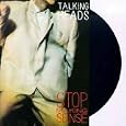 Stop Making Sense