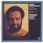 All the King's Horses by Grover Washington Jr., Bob James, and Eric Gale