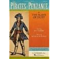 The Pirates of Penzance: or The Slave of Duty Vocal Score