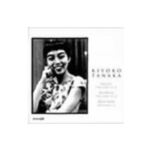 【クリックで詳細表示】ベートーヴェン：ピアノソナタ第32番 モーツァルト：ピアノソナタ第12番