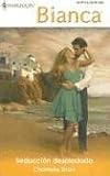 Seduccion Despiadada: (Pitiless Seduction) (Harlequin Bianca (Spanish))