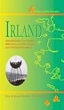 Irland: Historischer Reisef�hrer. Geschichte(n) von Kelten, M�nchen, starken Frauen und Freiheits-K�mpfern - Hans-Joachim Schepker
