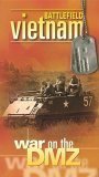Battlefield Vietnam: War on the DMZ