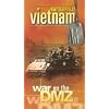 Battlefield Vietnam: War on the DMZ