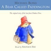 A Bear Called Paddington: Complete & Unabridged