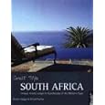 Great Style South Africa: Unique Hotels, Lodges and Guesthouses Of The Western Cape by Kerstin Hagge and Alfred Puchta