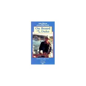 On Board With the Duke [VHS]