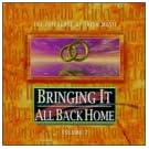 Bringing It All Back Home 2
