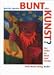 Bunt oder Kunst?: Die Farbe im Werk Emil Noldes (German Edition) width=