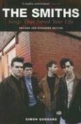 The Smiths: Songs that Saved Your Life