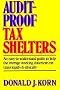 Audit-Proof Tax Shelters