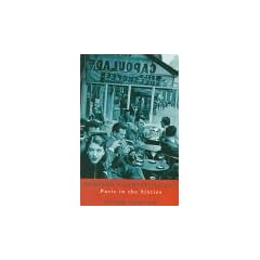 Foreign Correspondent: Travels in Paris in the Sixties
