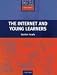 Book The Internet and Young Learners (Resource Books for Teachers)