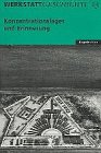 WerkstattGeschichte 13. Konzentrationslager und Erinnerung