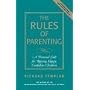 The Rules of Parenting (Richard Templar's Rules)