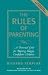 The Rules of Parenting