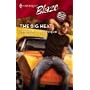 The Big Heat (Harlequin Blaze)