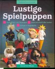Lustige Spielpuppen - Marion Dawidowski