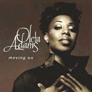 Movin' On by  Oleta Adams 