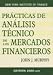 Search : Practicas de Analisis Tecnico de los Mercados Financieros / Study Guide for Technical Analysis of the Financial Markets (New York Institute of Finance)